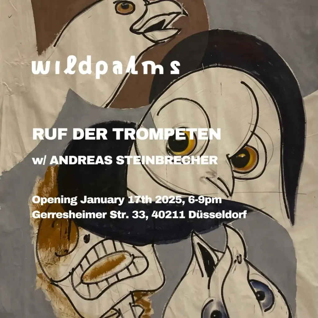 Andreas Steinbrecher exhibition wildpalms Alexandra Meffert